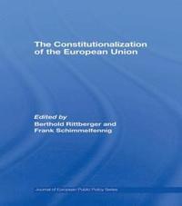 bokomslag The Constitutionalization of the European Union