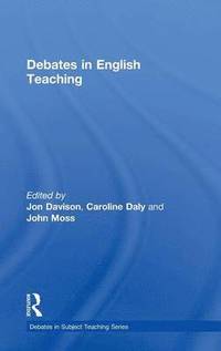bokomslag Debates in English Teaching