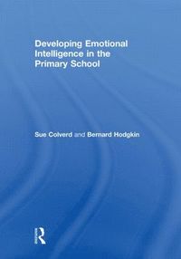 bokomslag Developing Emotional Intelligence in the Primary School