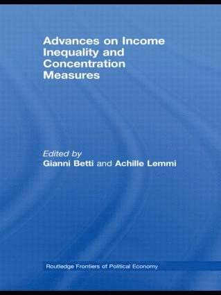 Gianni Betti, Achille Lemmi - Advances on Income Inequality and Concentration Measures, Häftad