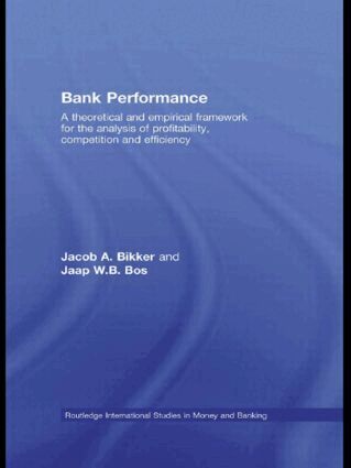 Jacob Bikker, Jaap W.B. Bos - Bank Performance, Häftad
