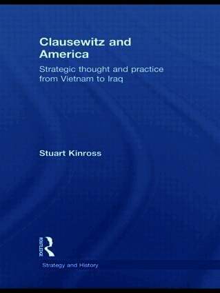 Stuart Kinross, UK) Kinross, Stuart (National Audit Office, London - Clausewitz and America, Häftad