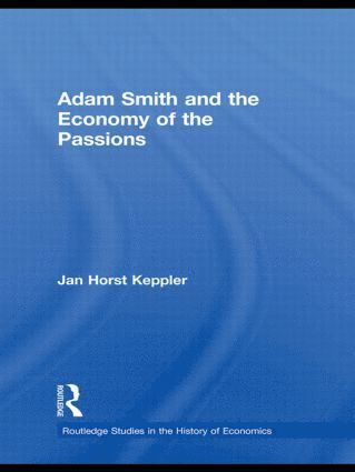 bokomslag Adam Smith and the Economy of the Passions