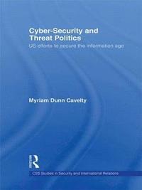 bokomslag Cyber-Security and Threat Politics
