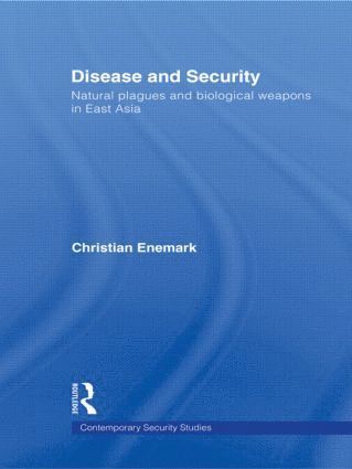 Christian Enemark, Australia) Enemark, Christian (University of New South Wales, Canberra - Disease and Security, Häftad