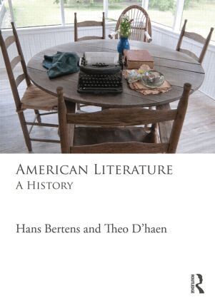 Hans Bertens, Theo D'haen - American Literature, Häftad