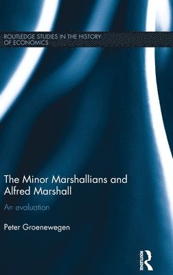 Minor Marshallians and Alfred Marshall 1