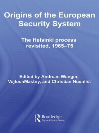 Origins of the European Security System 1