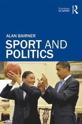 Alan Bairner - Sport and Politics, Häftad