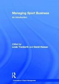 bokomslag Managing Sport Business