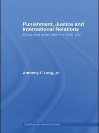 bokomslag Punishment, Justice and International Relations