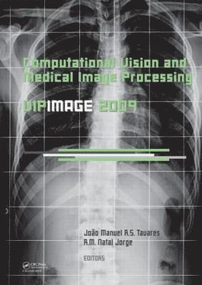 Computational Vision and Medical Image Processing 1