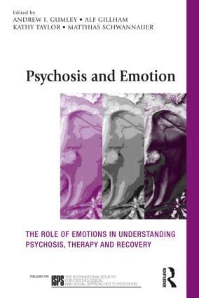Andrew I. Gumley, Alf Gillham, Kathy Taylor, Matthias Schwannauer - Psychosis and Emotion, Häftad