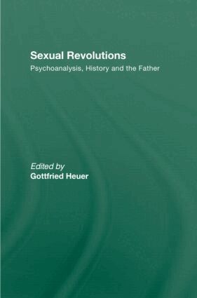 Gottfried Heuer - Sexual Revolutions, Inbunden