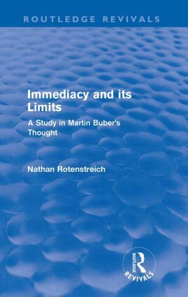 Nathan Rotenstreich - Immediacy and its Limits (Routledge Revivals), Häftad