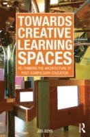 bokomslag Towards Creative Learning Spaces