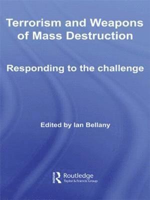 Terrorism and Weapons of Mass Destruction 1