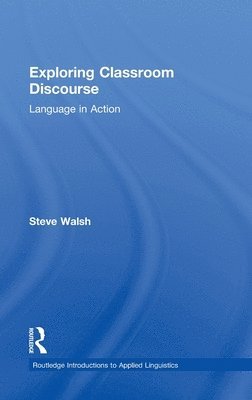 Exploring Classroom Discourse 1