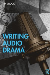 bokomslag Writing Audio Drama