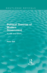 bokomslag Political Theories of Modern Government (Routledge Revivals)