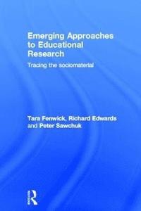 bokomslag Emerging Approaches to Educational Research