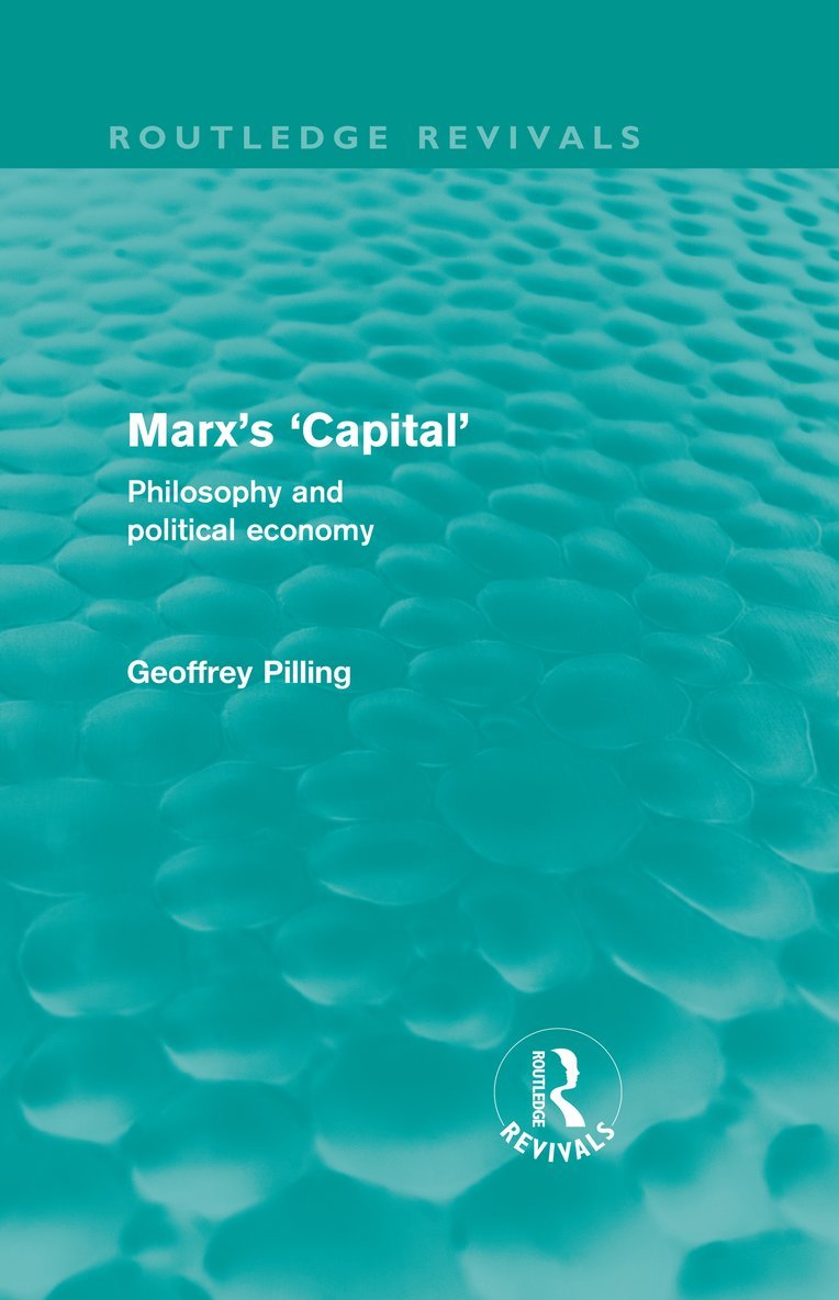 Marx's 'Capital' (Routledge Revivals) 1