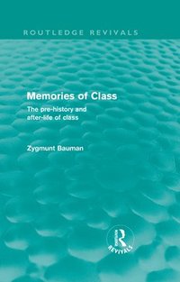 bokomslag Memories of Class (Routledge Revivals)
