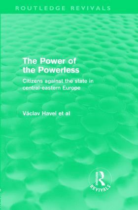Vaclav Havel - Power of the Powerless (Routledge Revivals), Inbunden