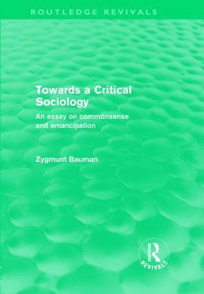 bokomslag Towards a Critical Sociology (Routledge Revivals)