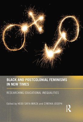 bokomslag Black and Postcolonial Feminisms in New Times