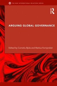 bokomslag Arguing Global Governance