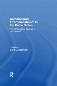 bokomslag Contemporary Environmentalism in the Baltic States