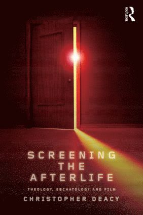 bokomslag Screening the Afterlife