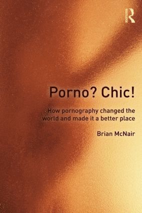 Brian McNair, Brian Mcnair - Porno? Chic!, Häftad