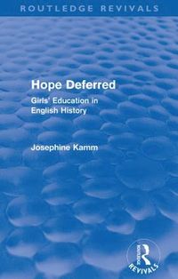 bokomslag Hope Deferred (Routledge Revivals)