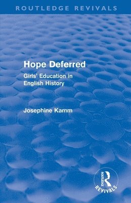 Hope Deferred (Routledge Revivals) 1