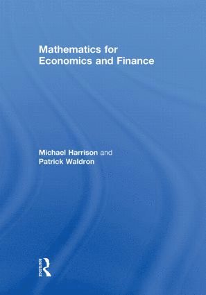 bokomslag Mathematics for Economics and Finance