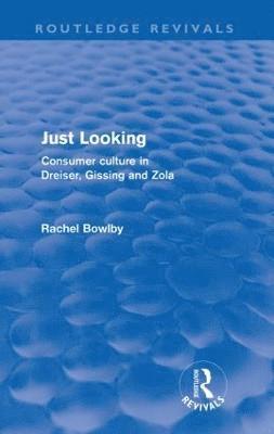 Just Looking (Routledge Revivals) 1