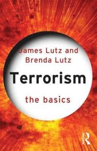 bokomslag Terrorism: The Basics