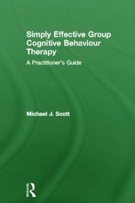 Simply Effective Group Cognitive Behaviour Therapy