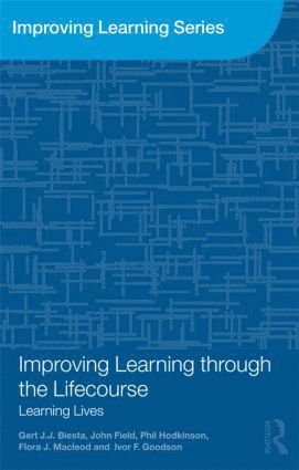 Improving Learning through the Lifecourse 1