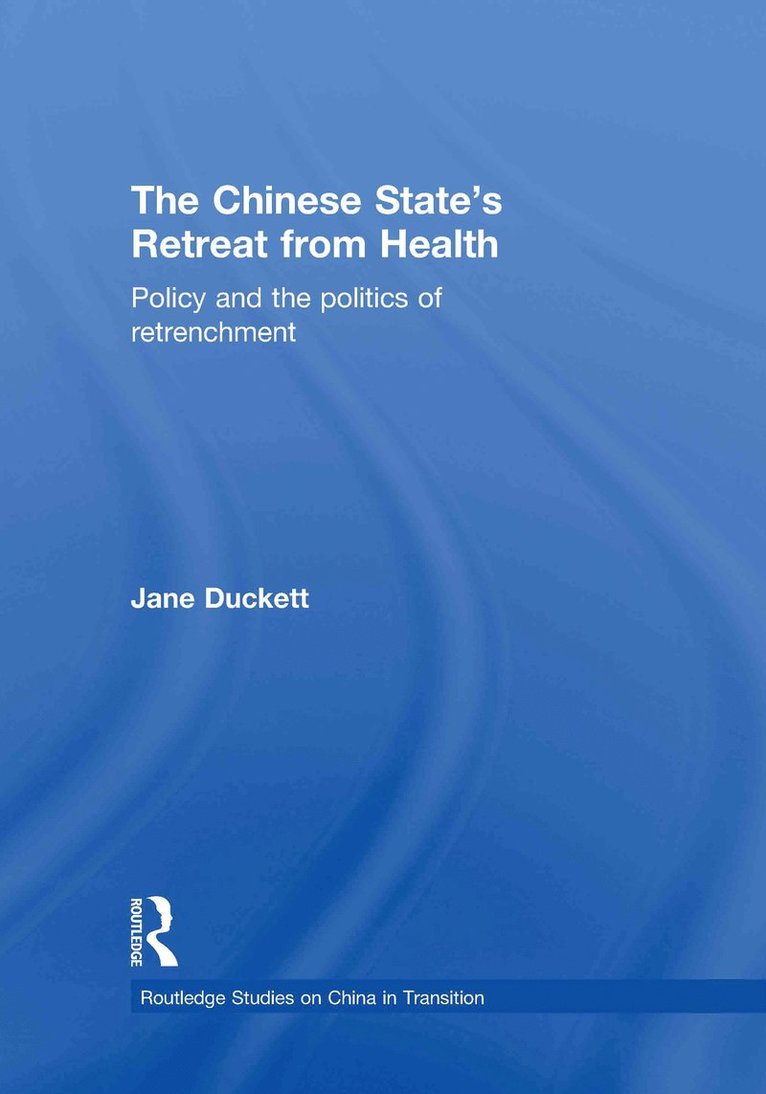 Chinese State's Retreat from Health 1