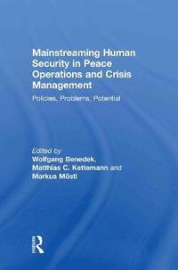 bokomslag Mainstreaming Human Security in Peace Operations and Crisis Management