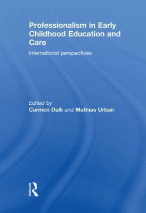 bokomslag Professionalism in Early Childhood Education and Care