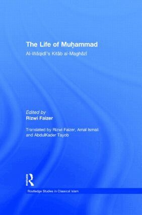 Rizwi Faizer - Life of Muhammad, Inbunden