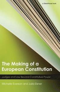 bokomslag The Making of a European Constitution