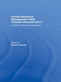 bokomslag Human Resource Management 'with Chinese Characteristics'