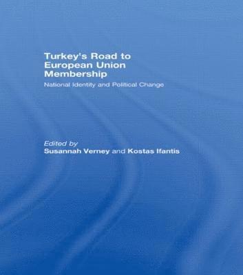 Susannah Verney, Kostas Ifantis, Greece) Verney, Susannah (University of Athens, Greece) Ifantis, Kostas (University of Athens - Turkey's Road to European Union Membership, Häftad