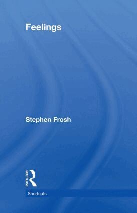 Stephen Frosh - Feelings, Inbunden
