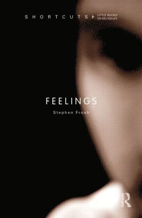 Stephen Frosh - Feelings, Häftad